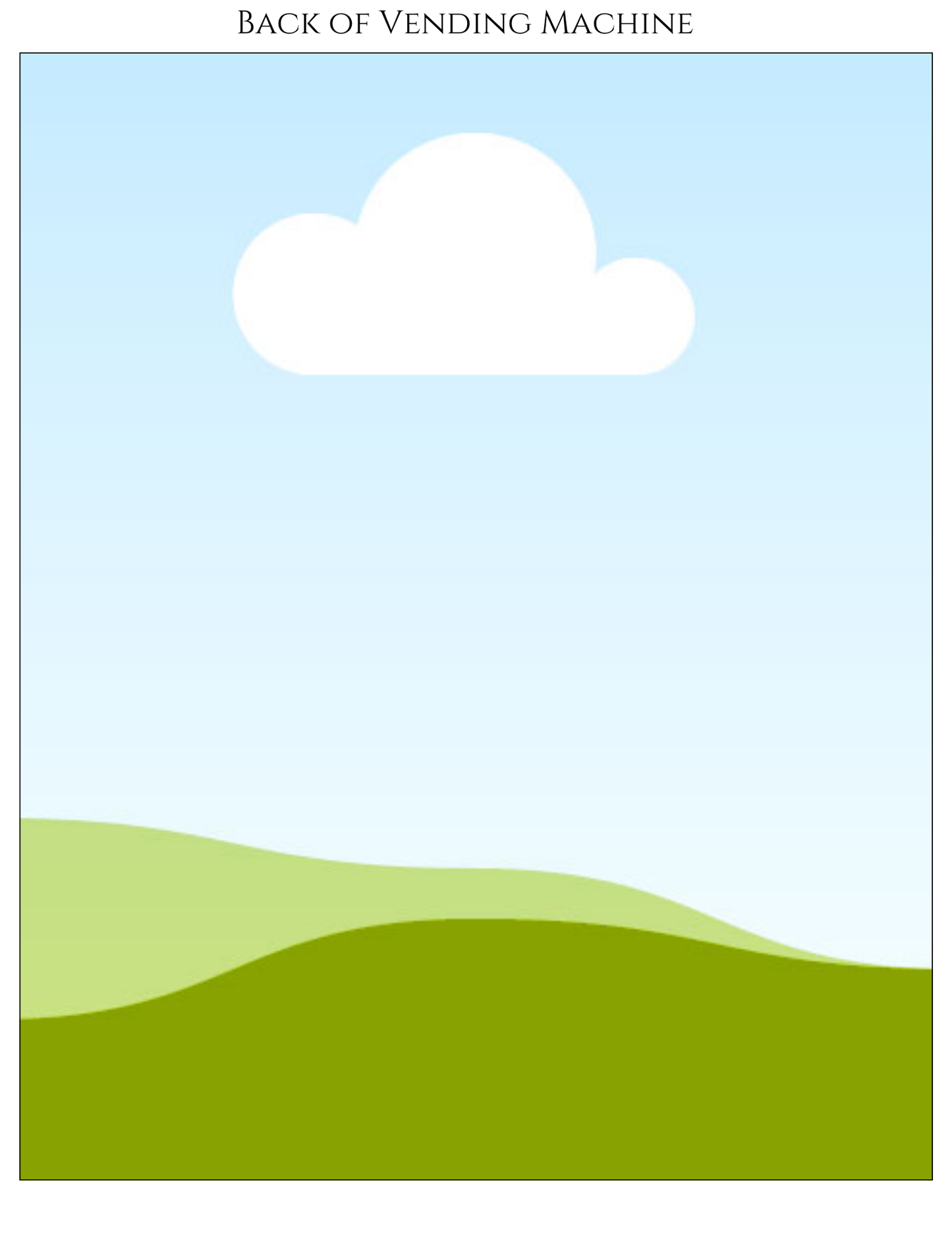 Vending Machine Templates. Sizes 8x10, 12x16 and 16x20. All editable and easy to put together.